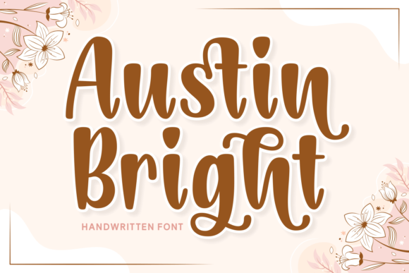 Austin Bright: A Warm, Whimsical Display Font