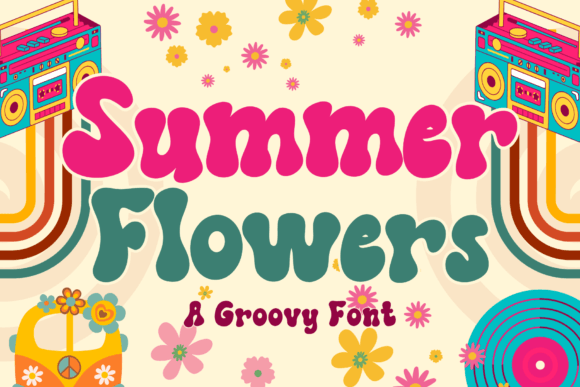 Embracing the Groove: How Summer Flowers Font Elevates Retro-Inspired Design