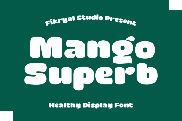 Mango Superb: A Vibrant Display Font