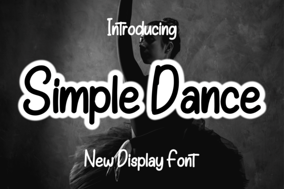 Simple Dance: Elegant Handcrafted Typography
