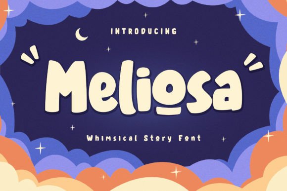 Unlocking Whimsy: How the Meliosa Display Font Transforms Creative Design