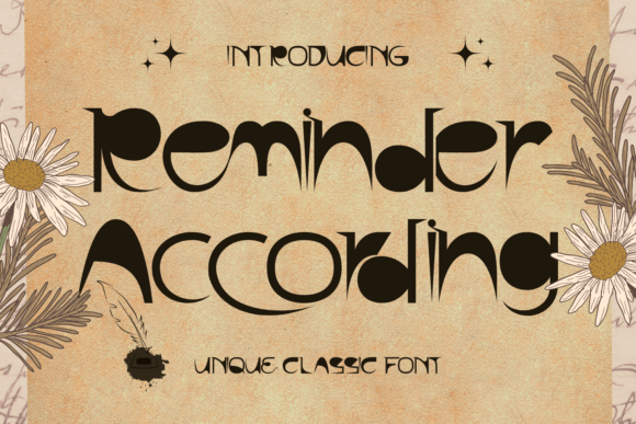 Why Reminder According Is the Display Font Your Next Project Needs